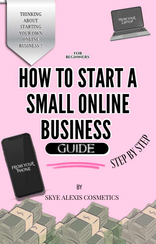 “How to start a small online business” (for beginners) E-book